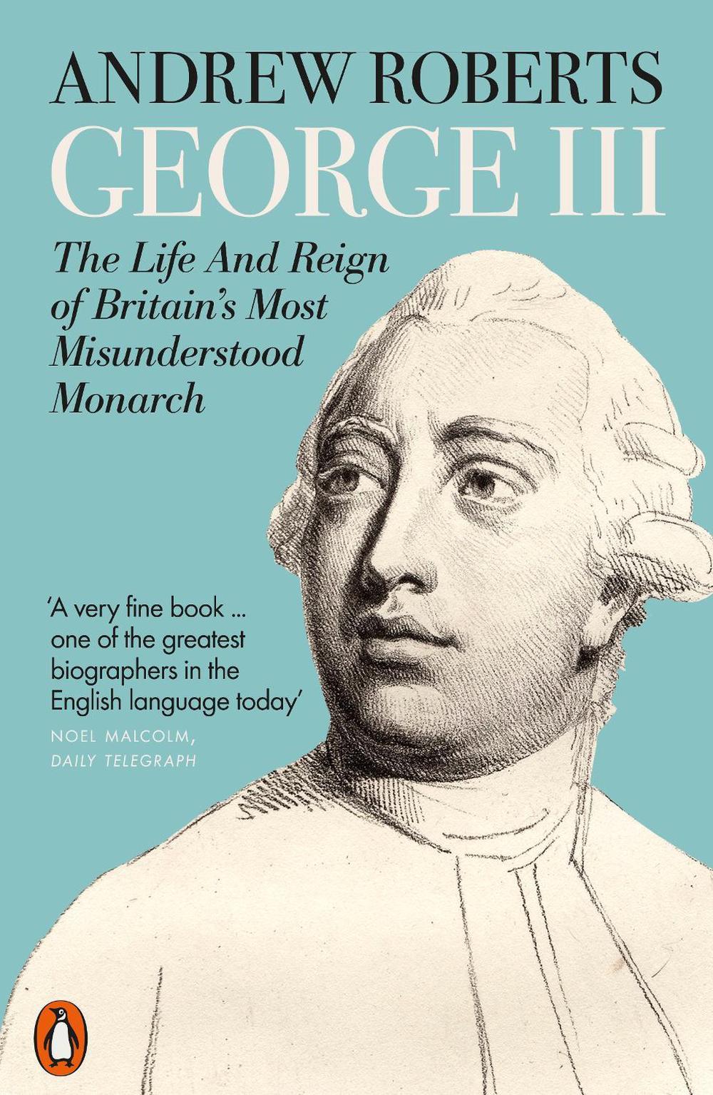 George III by Andrew Roberts - ISBN: 9780141991467