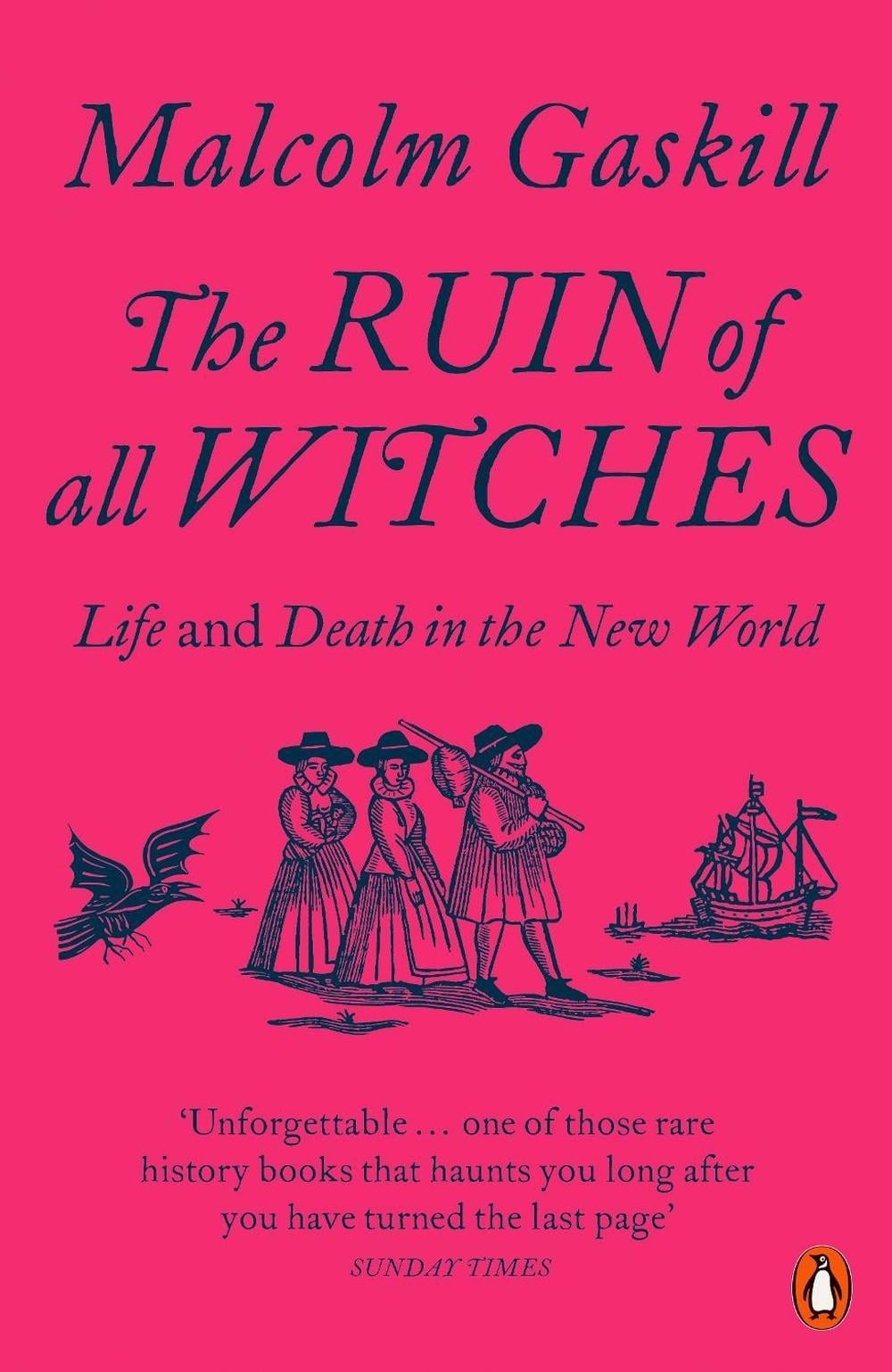 The Ruin of All Witches by Malcolm Gaskill - ISBN: 9780141991481