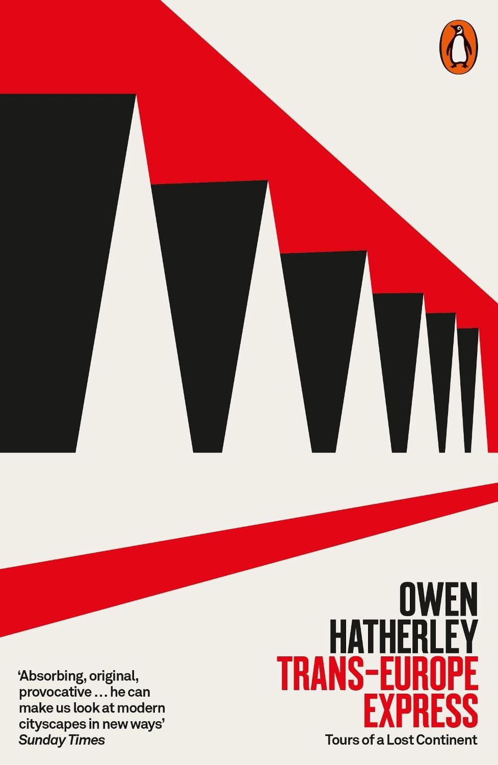 Trans-Europe Express by Owen Hatherley - ISBN: 9780141991573
