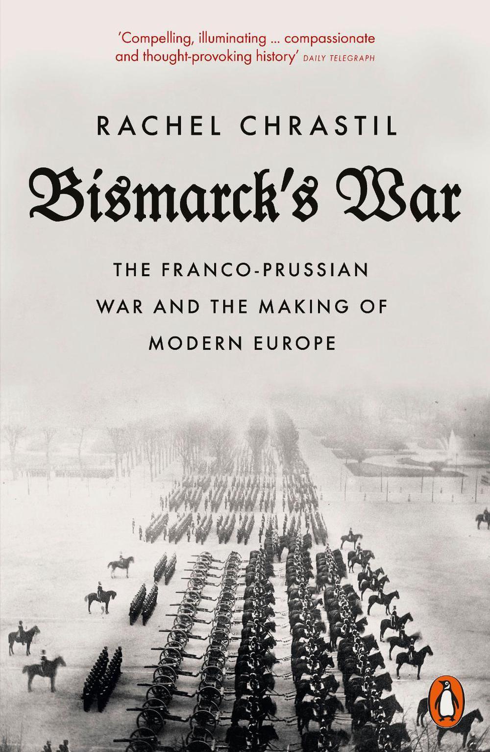 Bismarck's War, 9780141991610