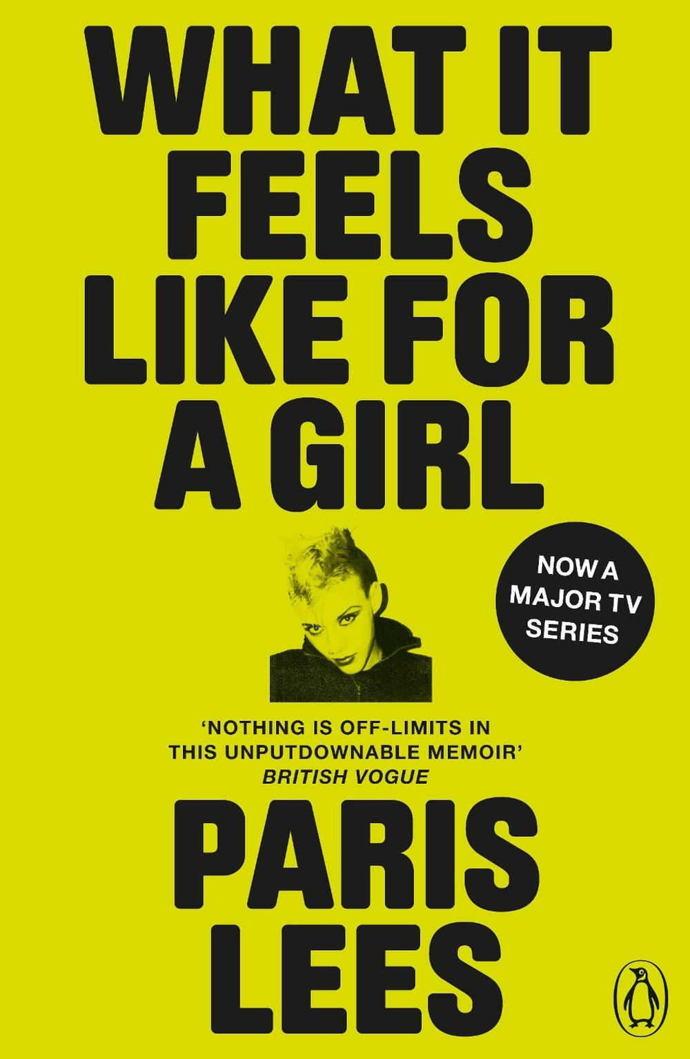 What It Feels Like for a Girl by Paris Lees - ISBN: 9780141993089