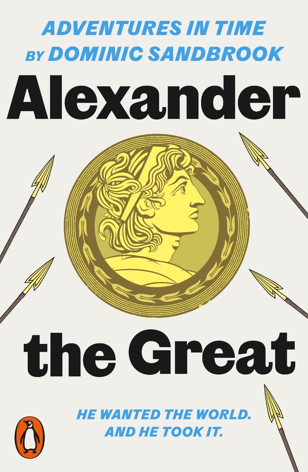 Adventures in Time: Alexander the Great, 9780141994307
