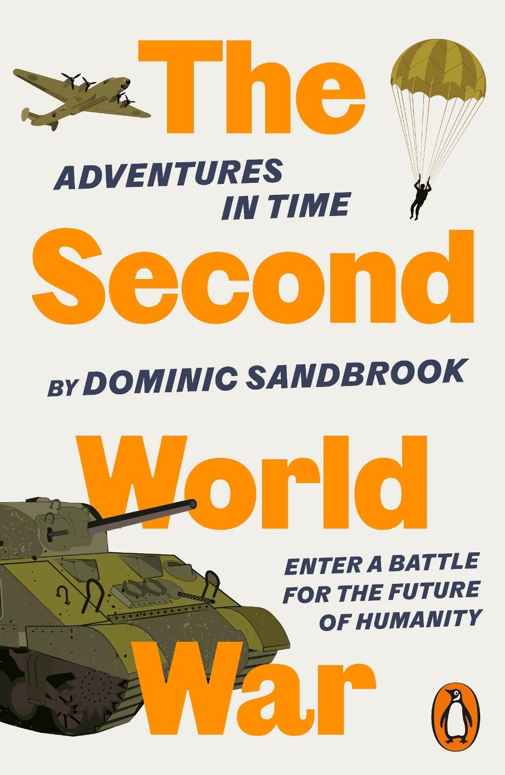 Adventures in Time: The Second World War, 9780141994338