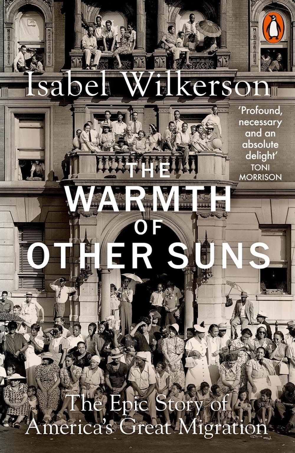 The Warmth of Other Suns by Isabel Wilkerson - ISBN: 9780141995151