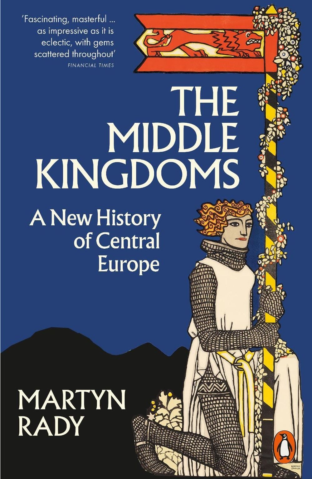 The Middle Kingdoms by Martyn Rady - ISBN: 9780141996271