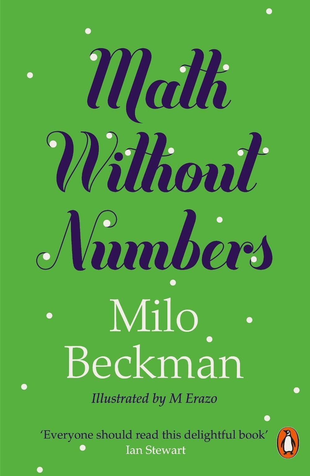 Math Without Numbers by Milo Beckman - ISBN: 9780141996325