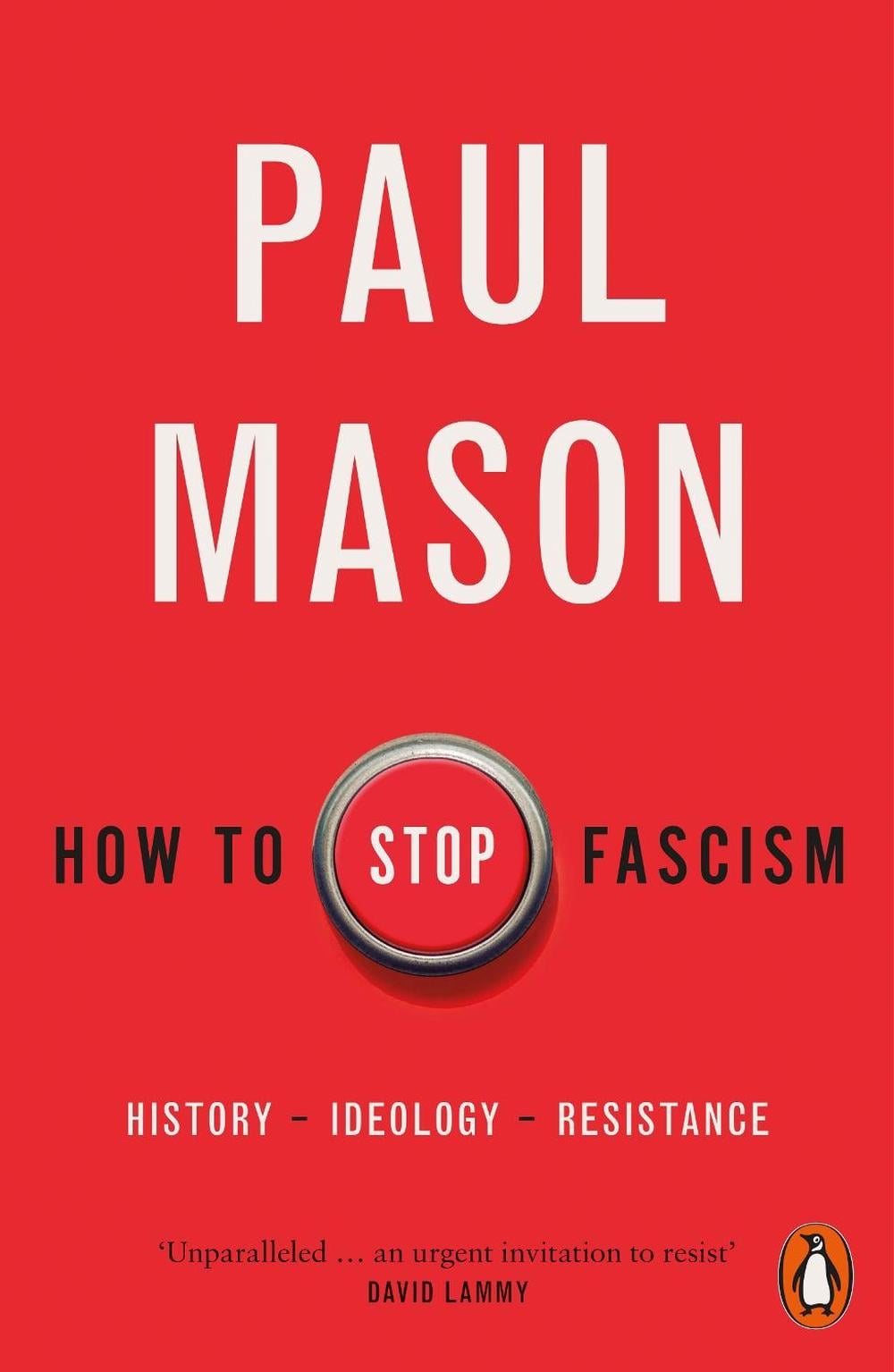 How to Stop Fascism by Paul Mason - ISBN: 9780141996400