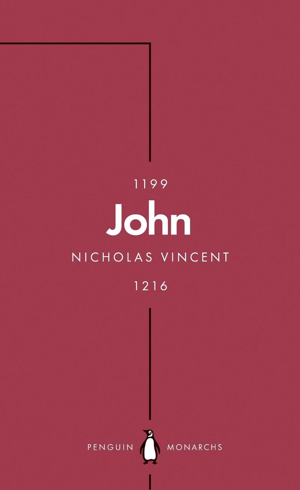 John (Penguin Monarchs) by Nicholas Vincent - ISBN: 9780141999388