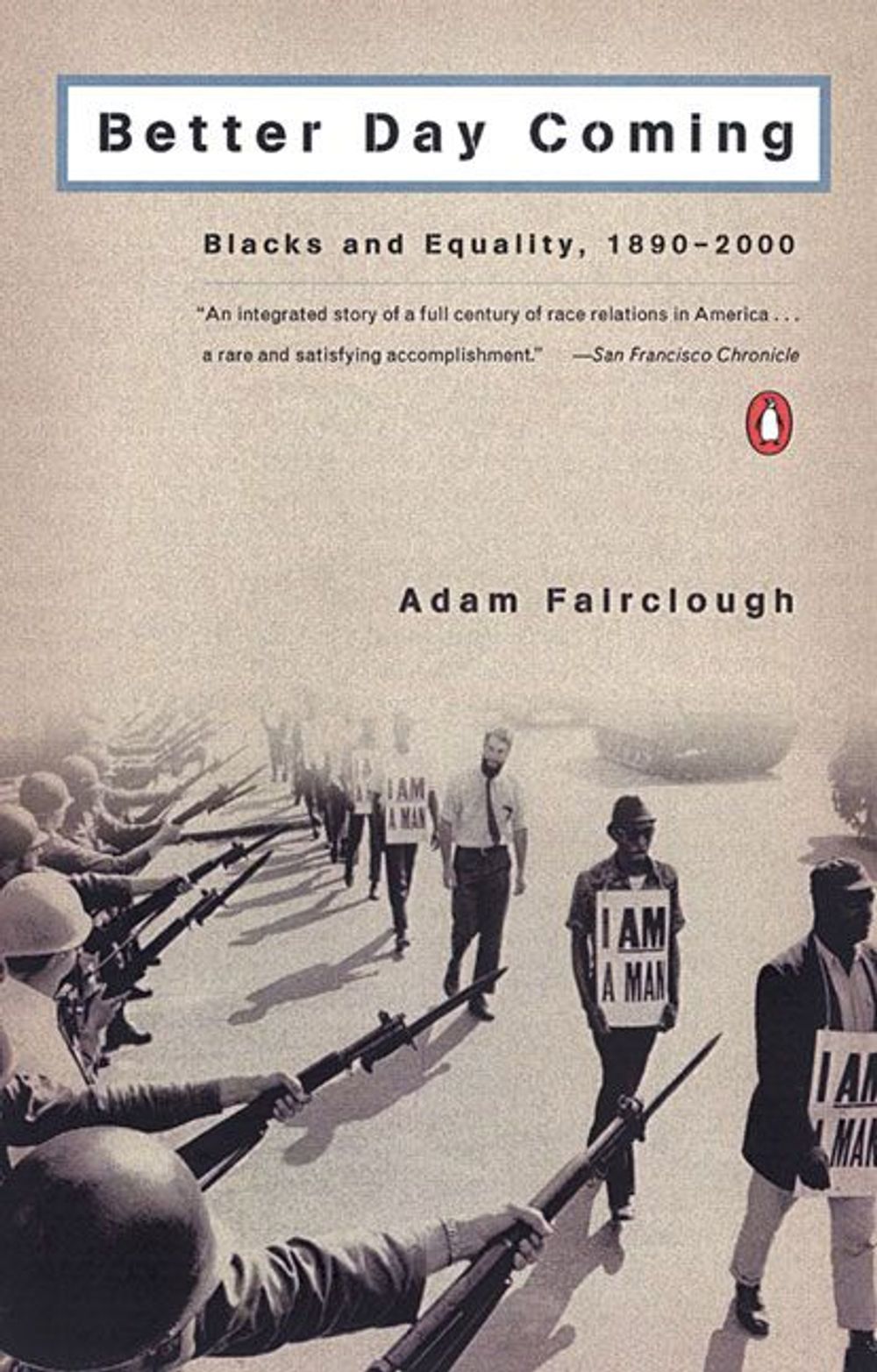 Better Day Coming: Blacks and Equality, 1890-2000 by Adam Fairclough - ISBN: 9780142001295