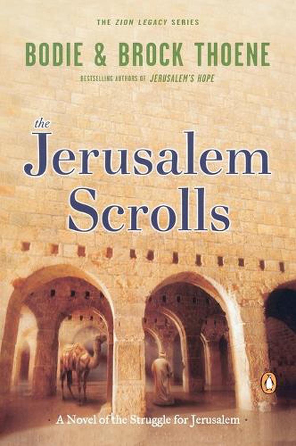 The Jerusalem Scrolls by Bodie Thoene - ISBN: 9780142001516