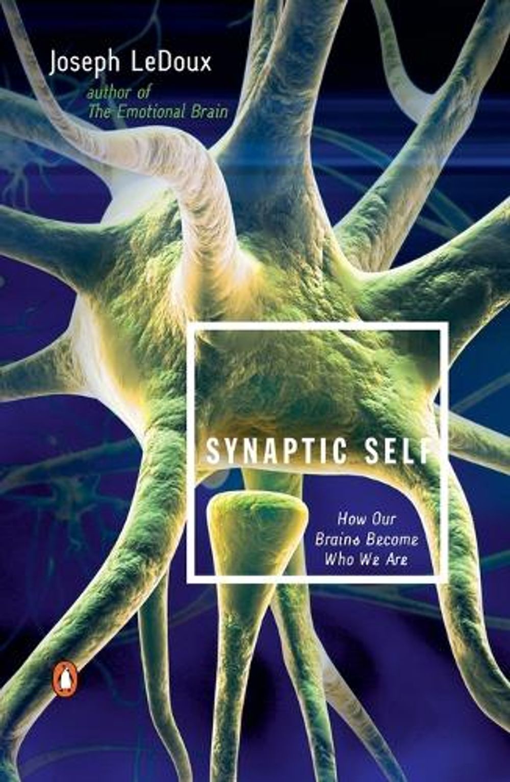 Synaptic Self by Joseph LeDoux - ISBN: 9780142001783