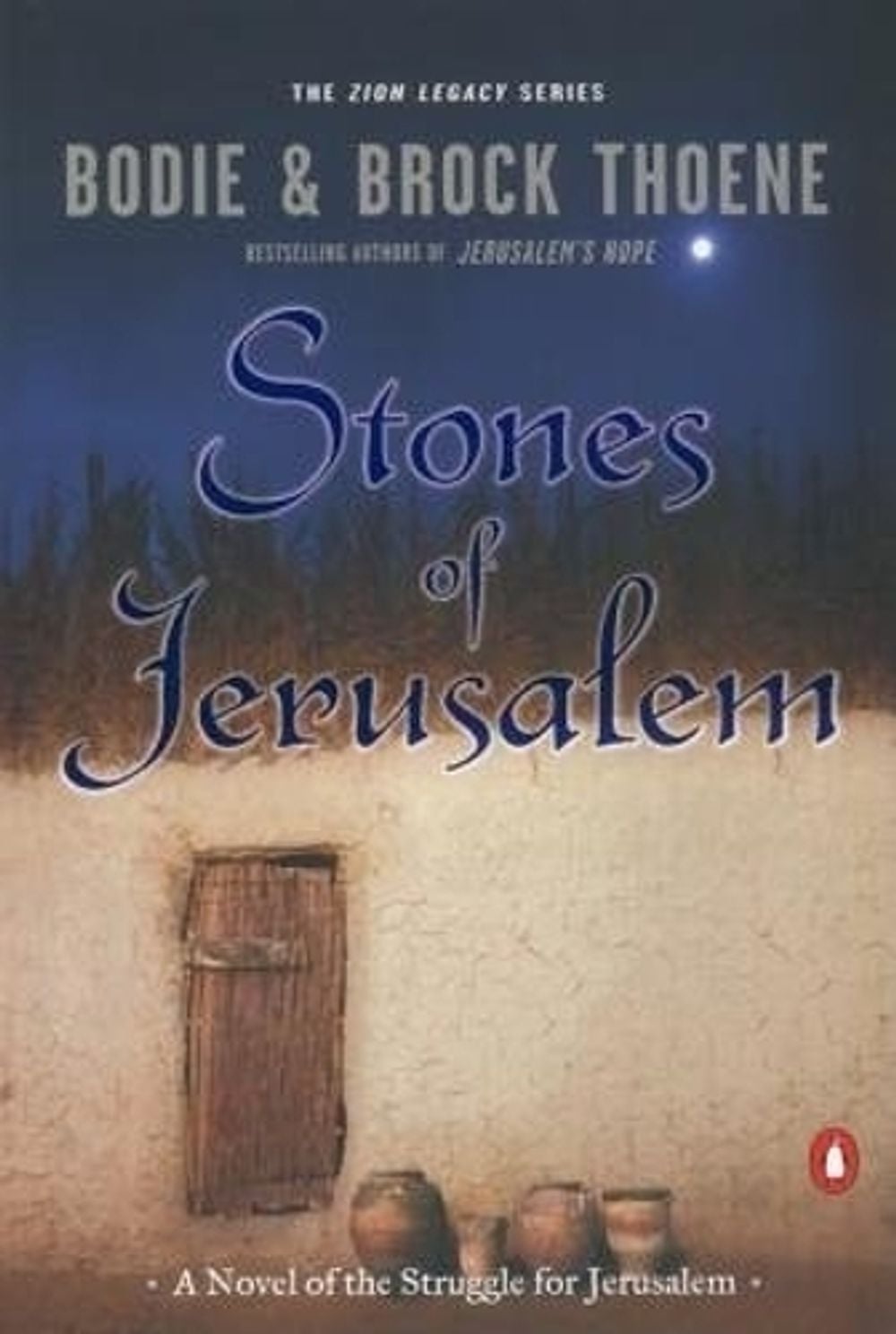 Stones of Jerusalem by Bodie Thoene - ISBN: 9780142001882