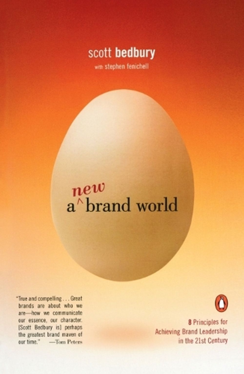 A New Brand World by Scott Bedbury - ISBN: 9780142001905