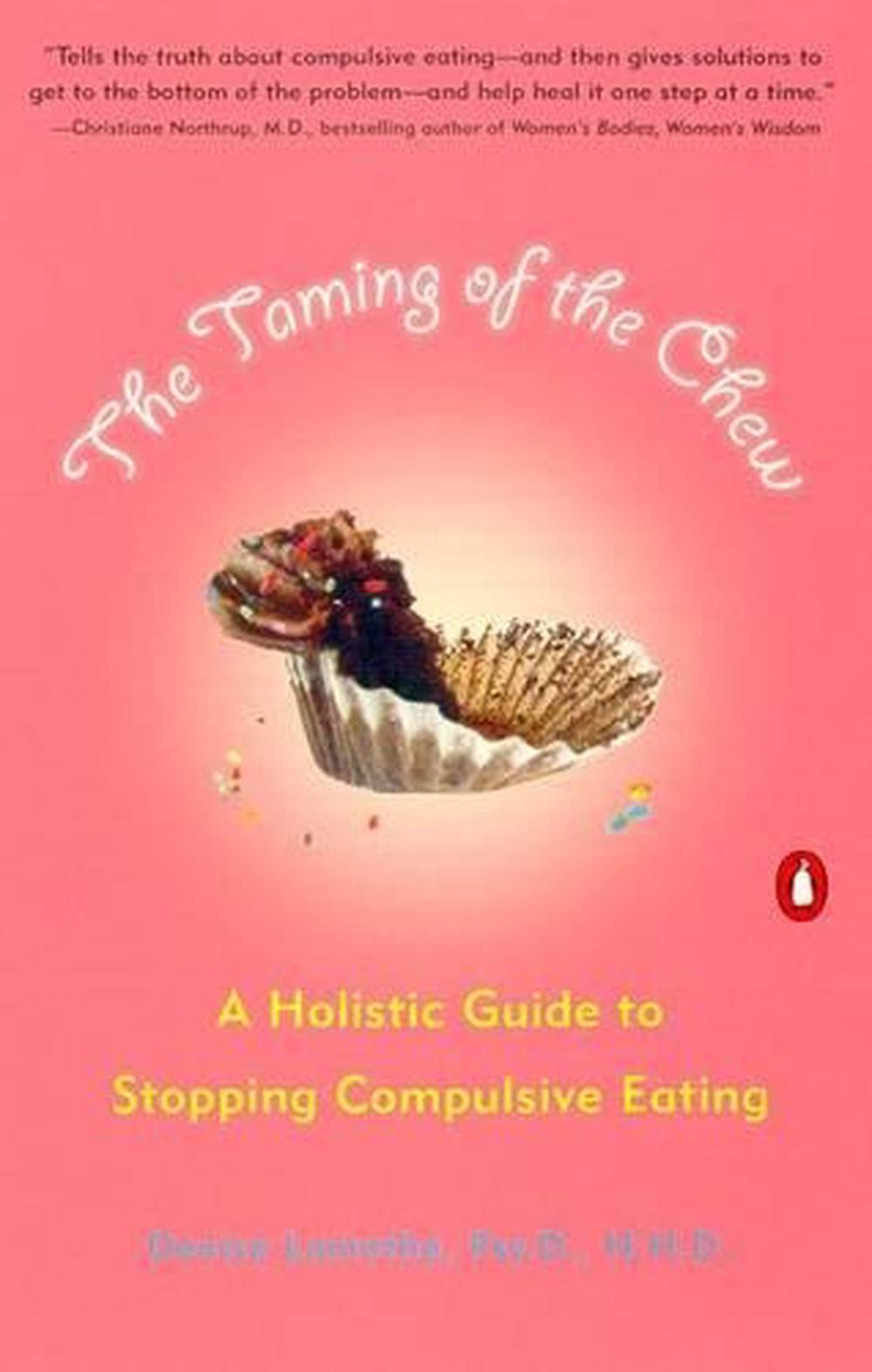 The Taming of the Chew by Denise Lamothe - ISBN: 9780142002377