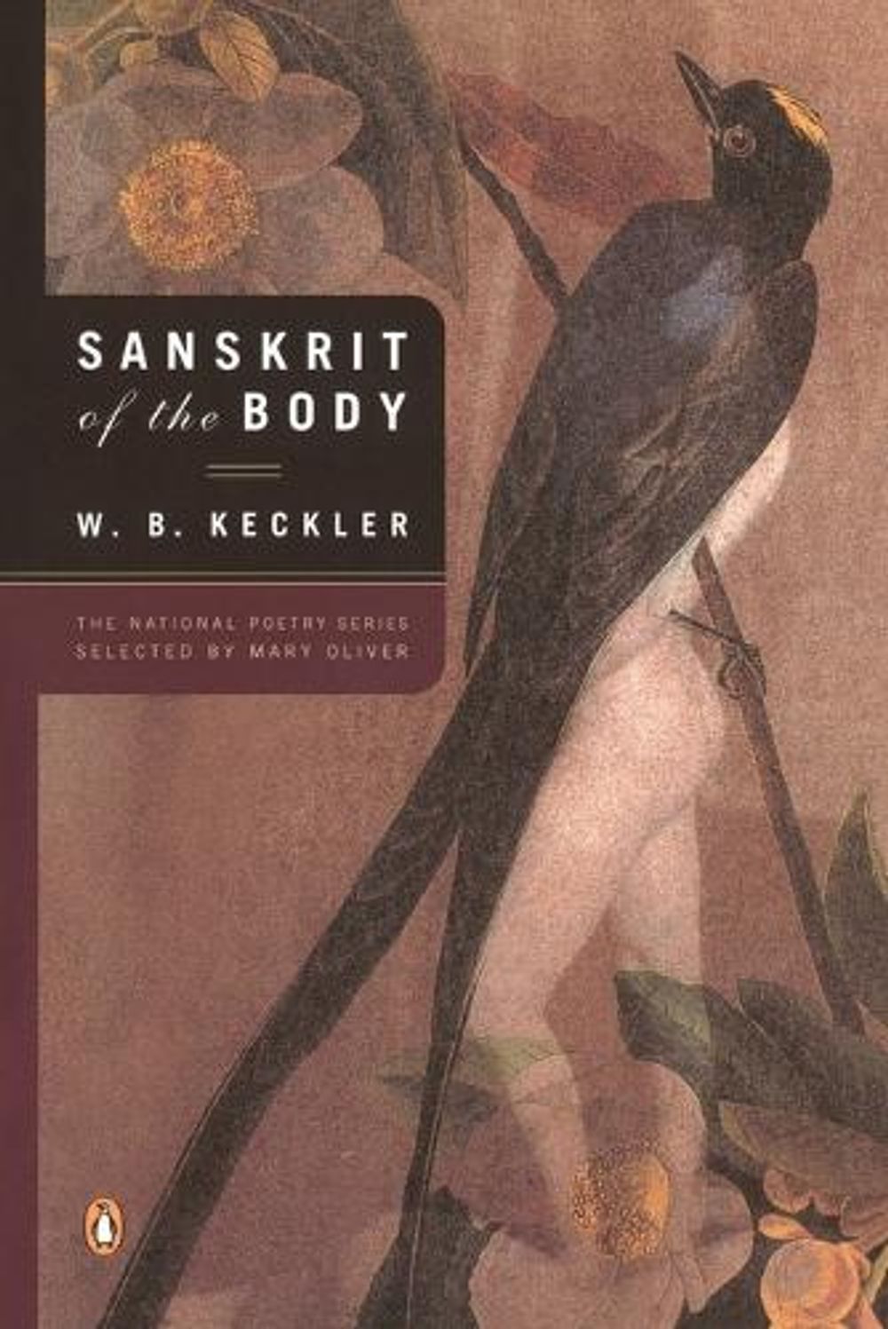Sanskrit of the Body by W.B. Keckler - ISBN: 9780142003039