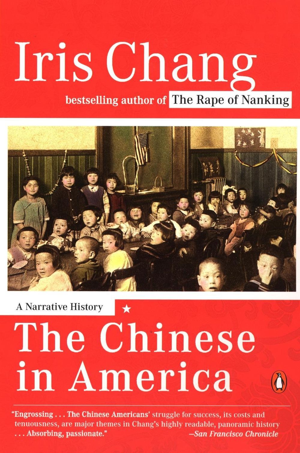 The Chinese in America by Iris Chang - ISBN: 9780142004173