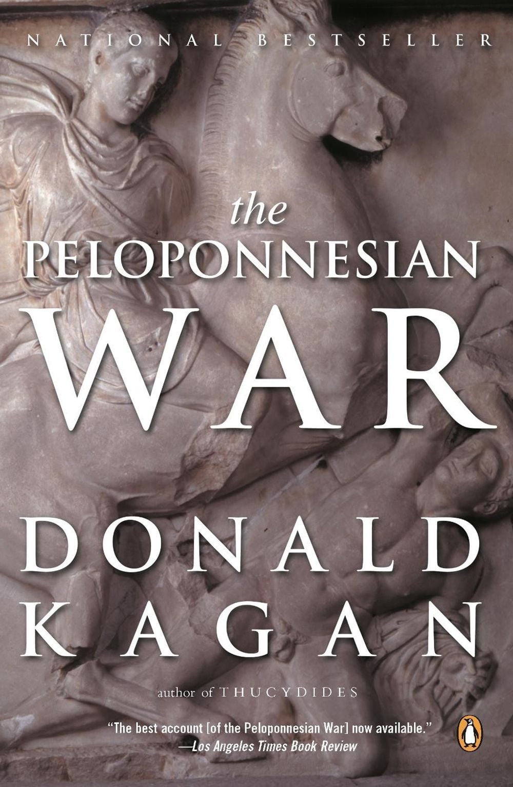 The Peloponnesian War by Donald Kagan - ISBN: 9780142004371