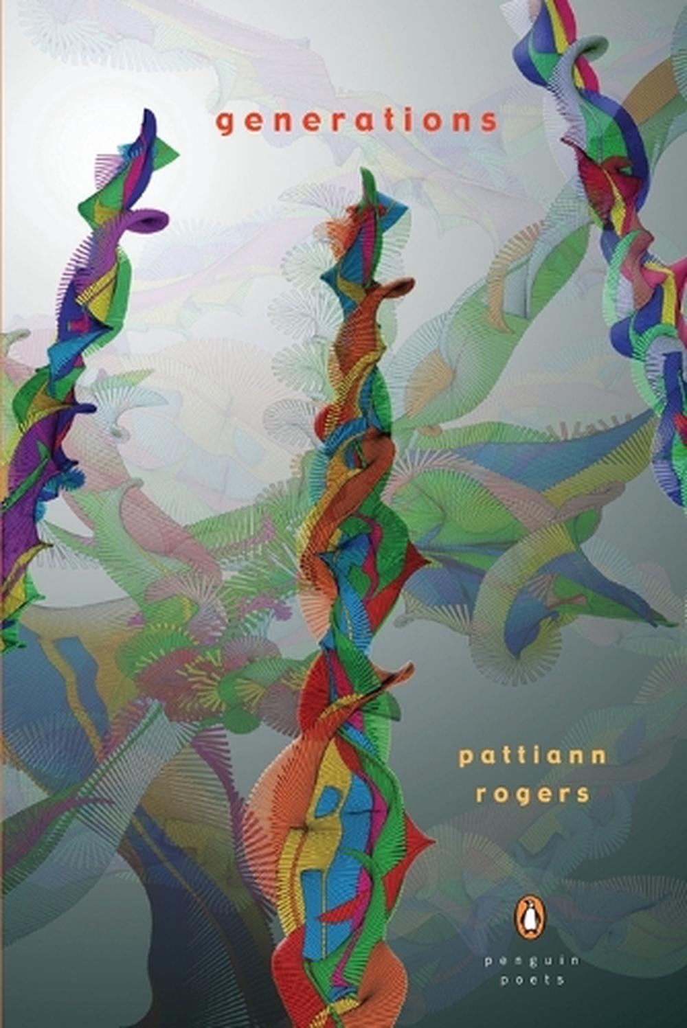 Generations by Pattiann Rogers - ISBN: 9780142004500
