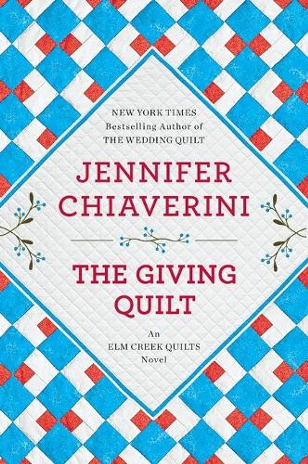 The Giving Quilt by Jennifer Chiaverini - ISBN: 9780142180242