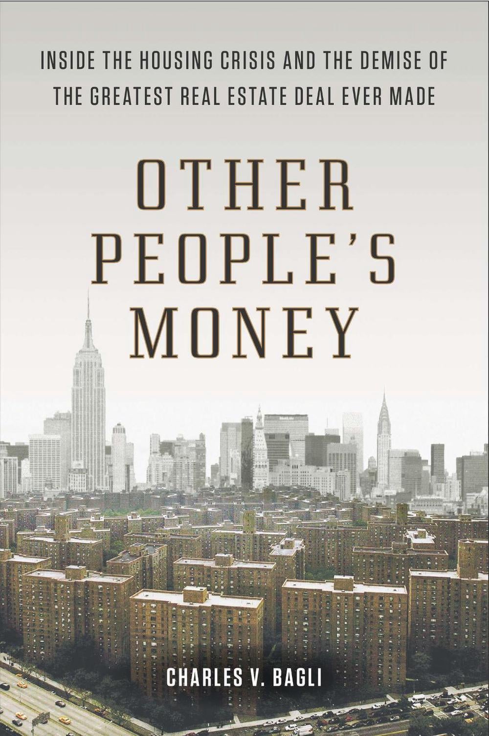 Other People's Money by Charles V. Bagli - ISBN: 9780142180716