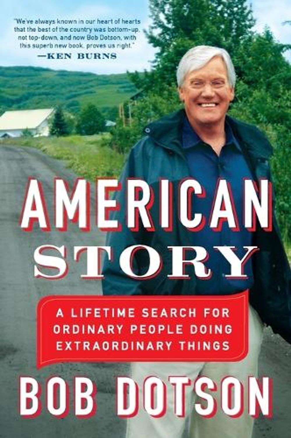 American Story by Bob Dotson - ISBN: 9780142180761