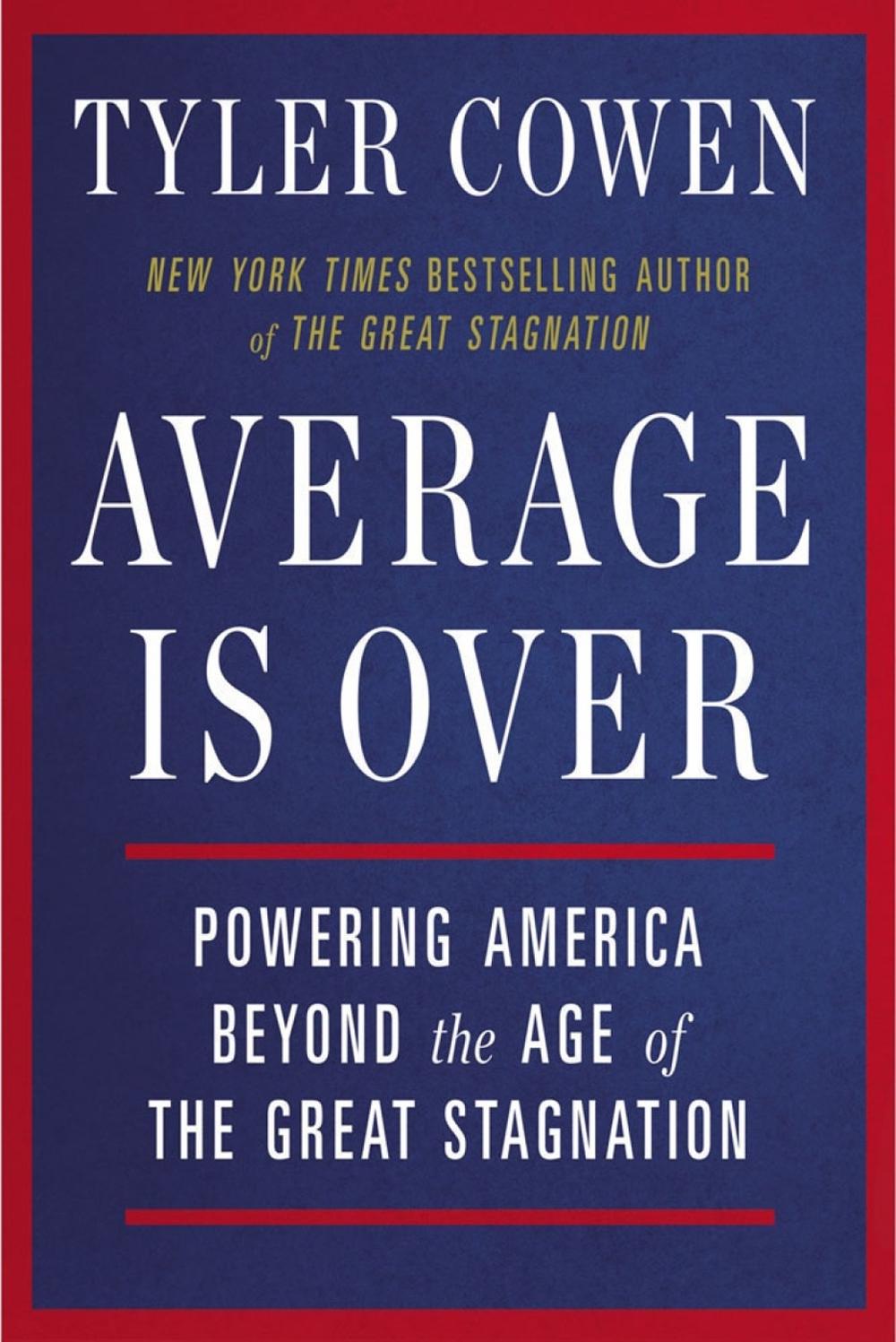 Average is Over by Tyler Cowen - ISBN: 9780142181119