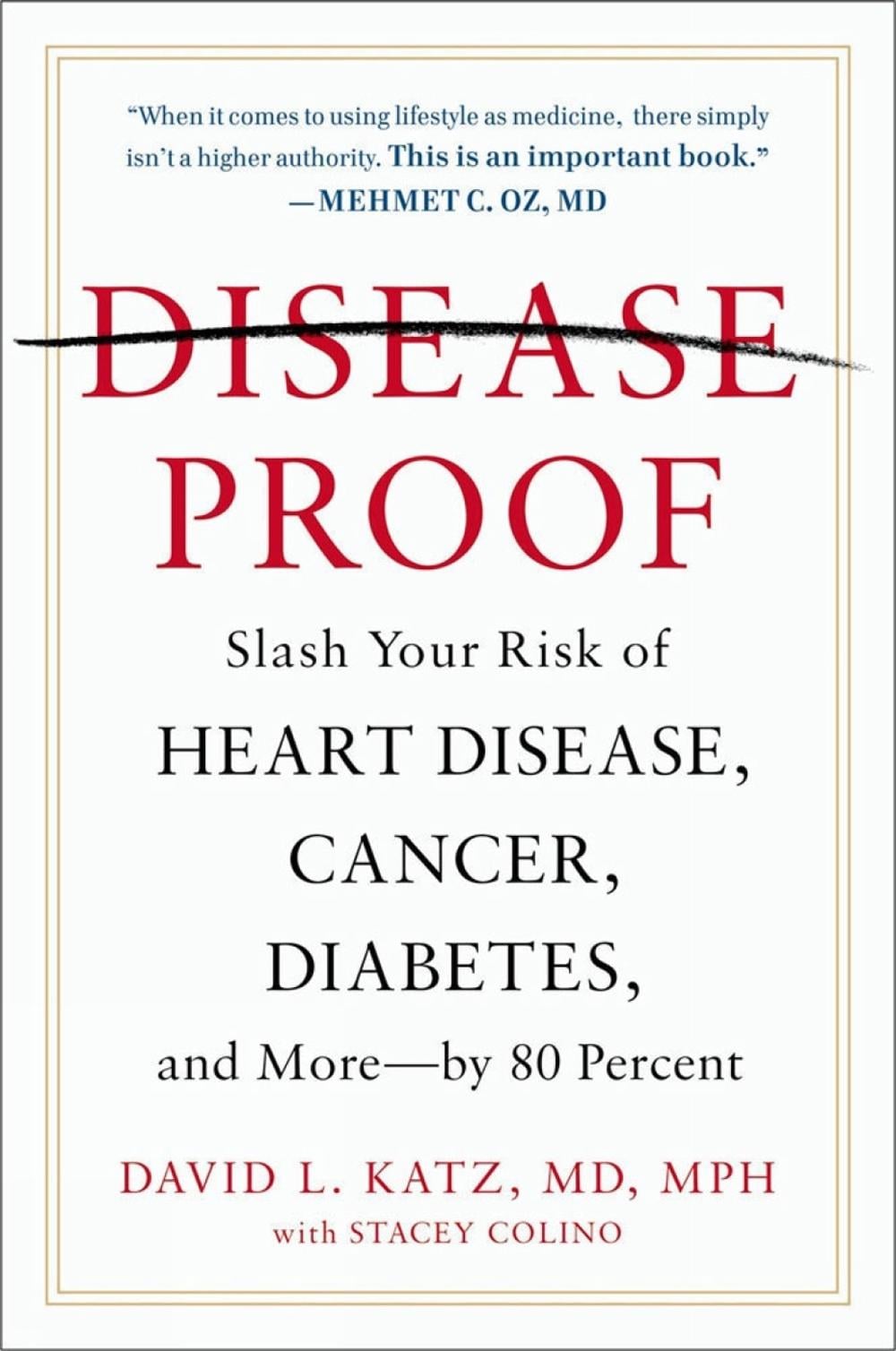 Disease-proof by David L. Katz - ISBN: 9780142181171