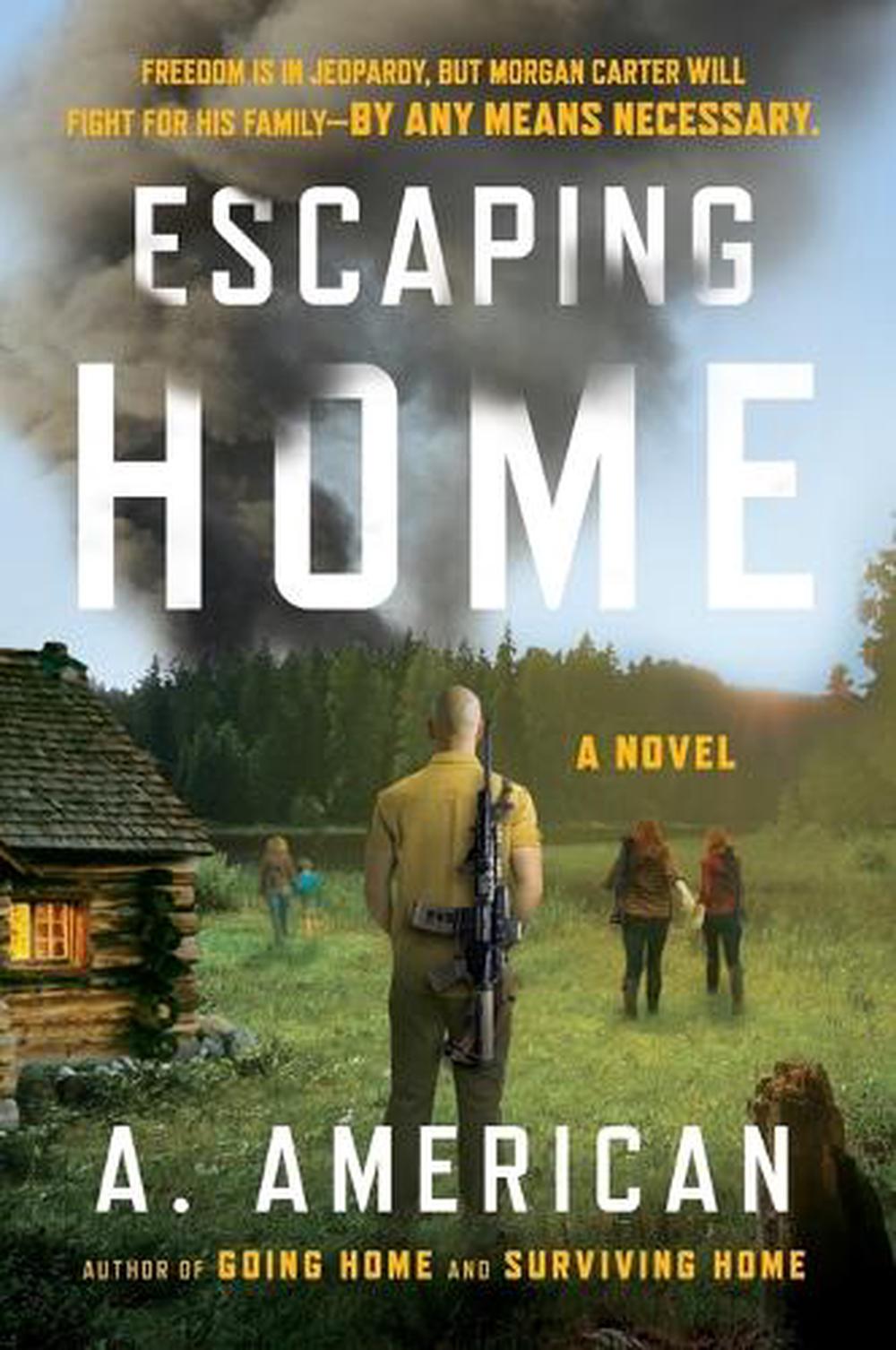 Escaping Home by A. American - ISBN: 9780142181294