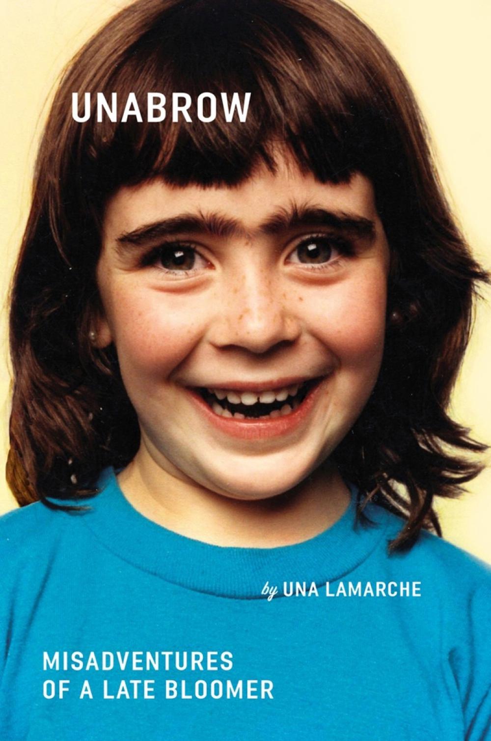 Unabrow by Una LaMarche - ISBN: 9780142181447