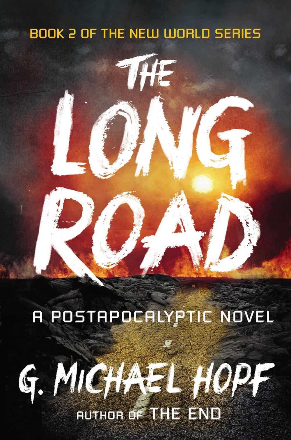 The Long Road by G. Michael Hopf - ISBN: 9780142181508