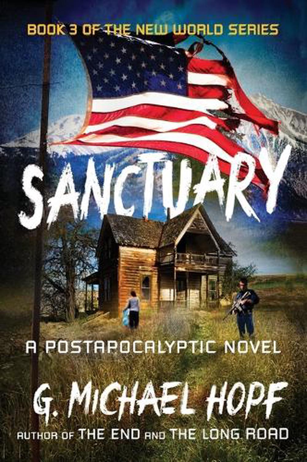 Sanctuary by G. Michael Hopf - ISBN: 9780142181515