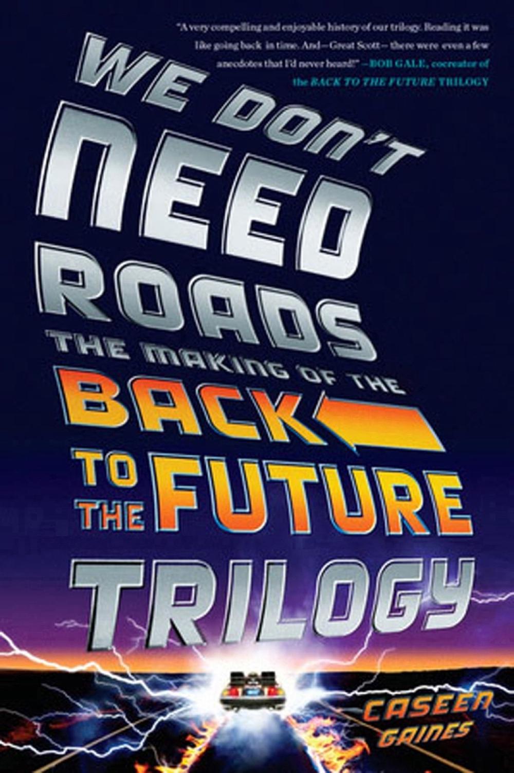 We Don't Need Roads by Caseen Gaines - ISBN: 9780142181539