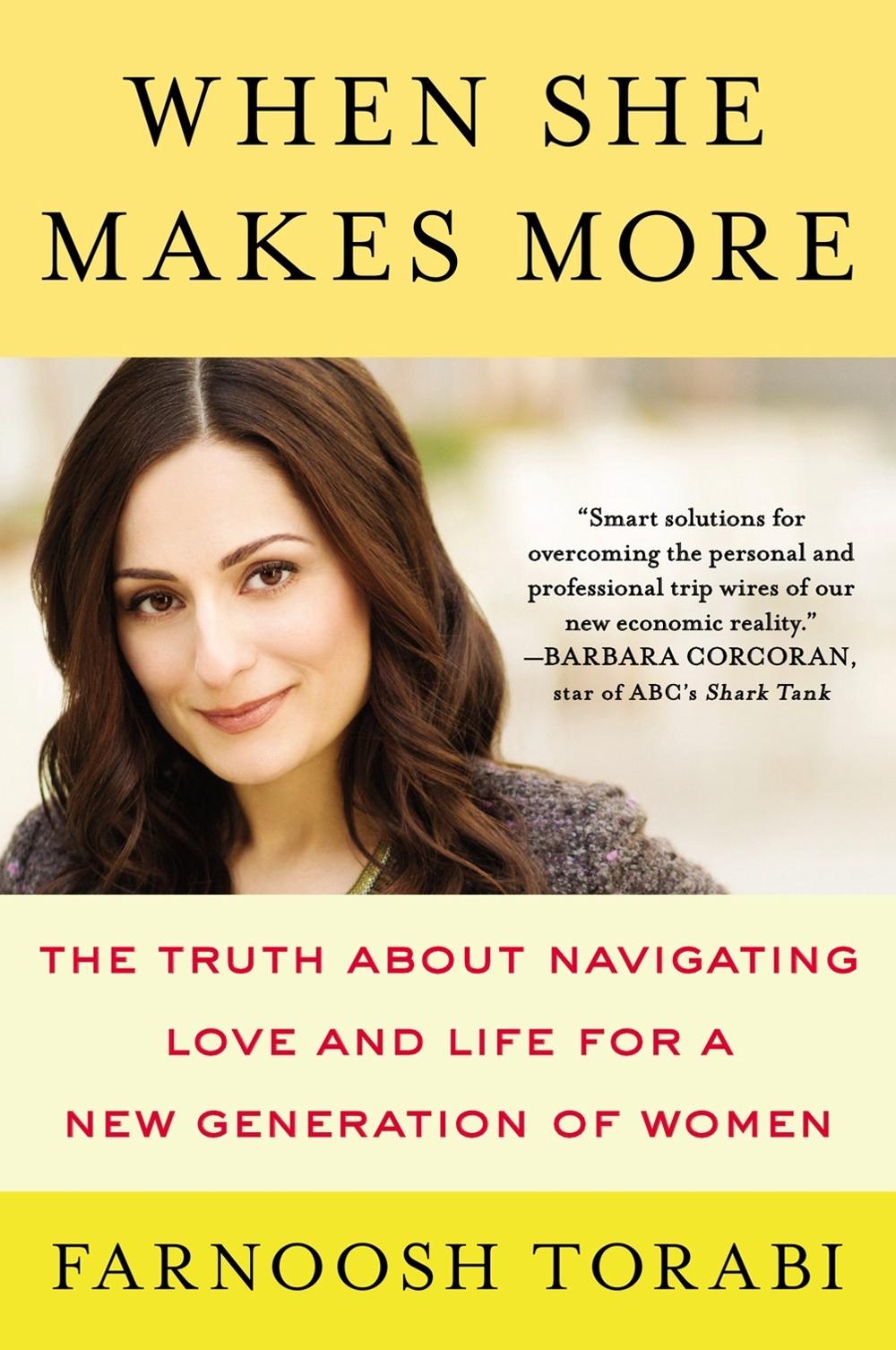 When She Makes More by Farnoosh Torabi - ISBN: 9780142181928