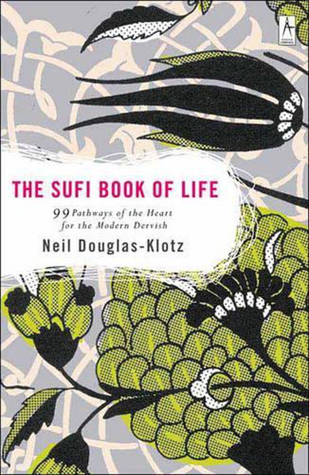 Sufi Book of Life by Neil Douglas-Klotz - ISBN: 9780142196359