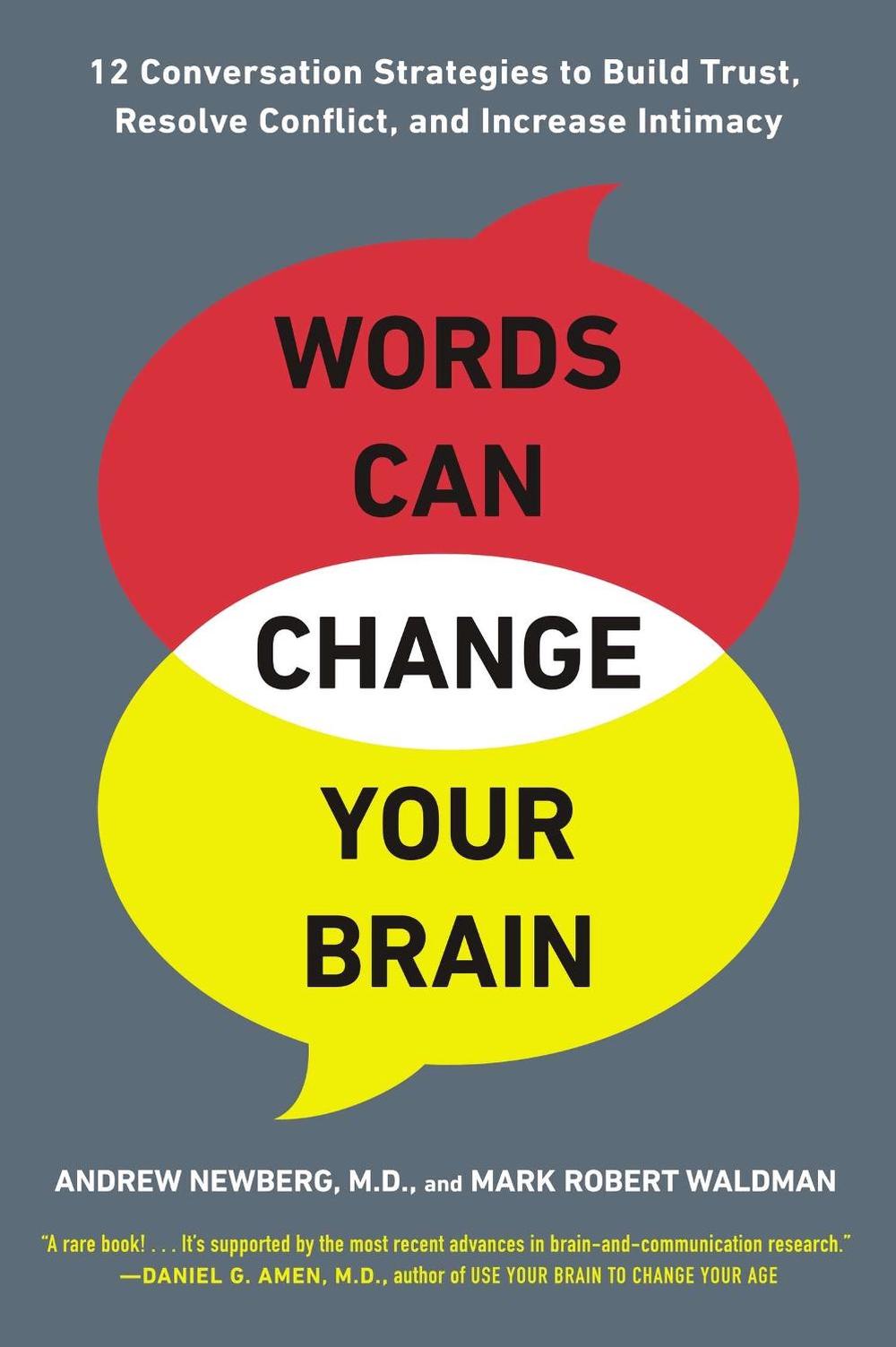 Words Can Change Your Brain by Andrew Newberg - ISBN: 9780142196779
