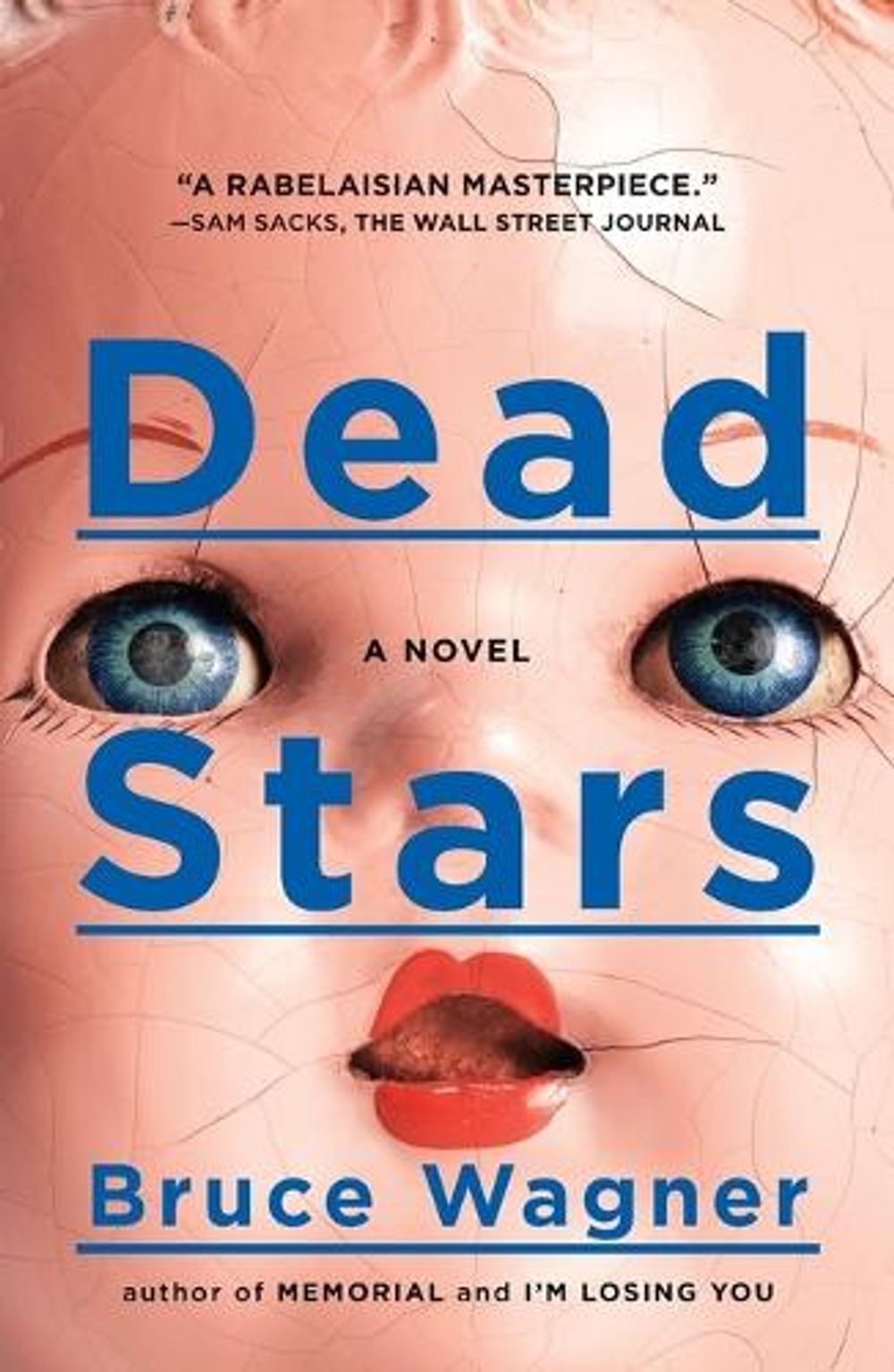 Dead Stars by Bruce Wagner - ISBN: 9780142196878