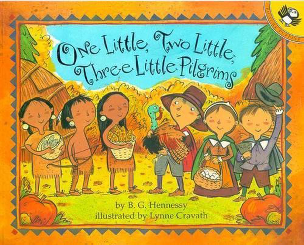 One Little, Two Little, Three Little Pilgrims by B.G. Hennessy - ISBN: 9780142300060