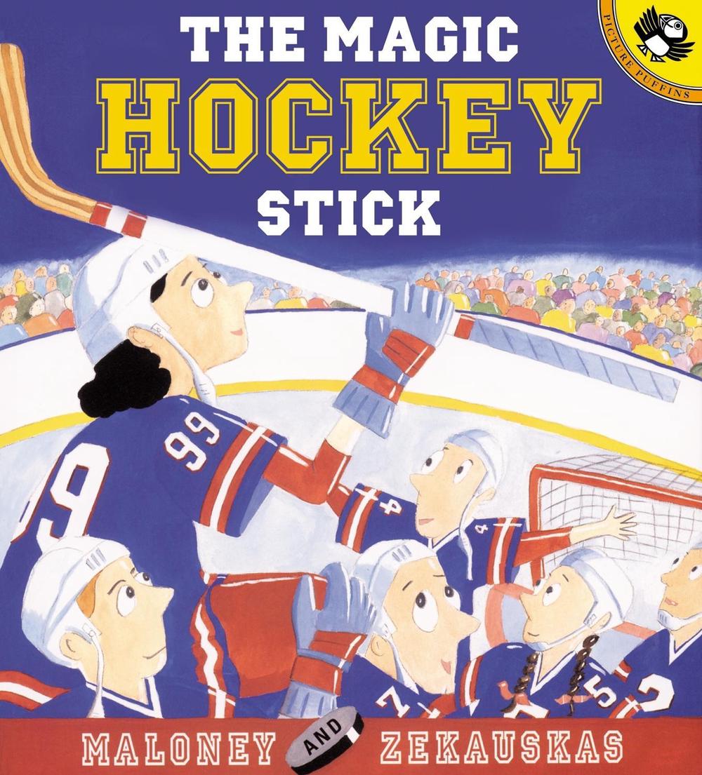 The Magic Hockey Stick by Peter Maloney - ISBN: 9780142300152