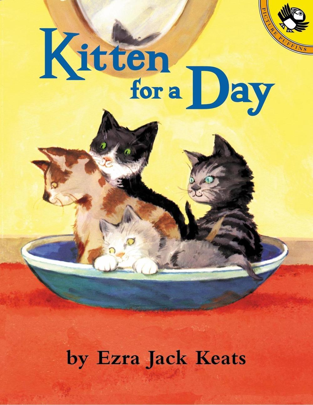 Kitten for a Day by Ezra Jack Keats - ISBN: 9780142300541