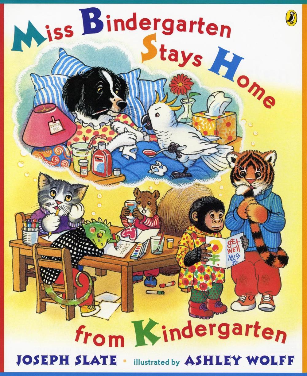 Miss Bindergarten Stays Home From Kindergarten by Joseph Slate - ISBN: 9780142301272