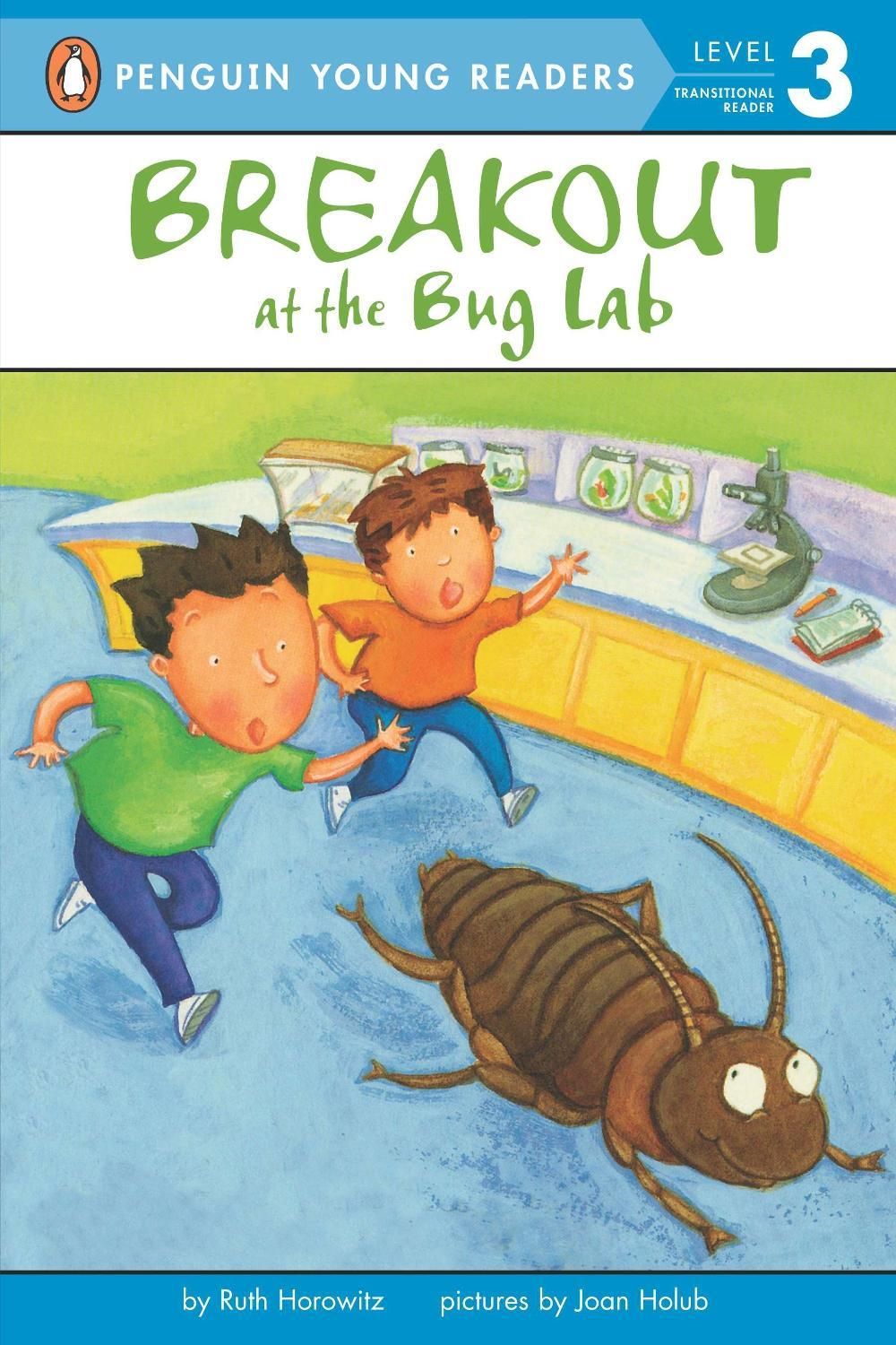 Breakout at the Bug Lab by Ruth Horowitz - ISBN: 9780142302002