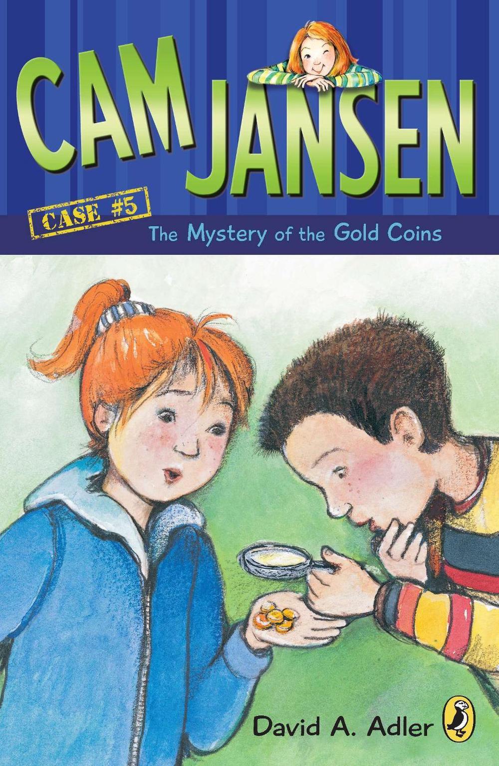 Cam Jansen: the Mystery of the Gold Coins #5 by David A. Adler - ISBN: 9780142400142