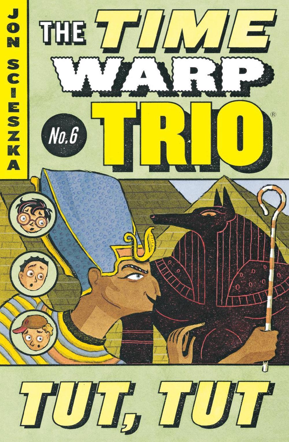 Tut, Tut #6 by Jon Scieszka - ISBN: 9780142400470