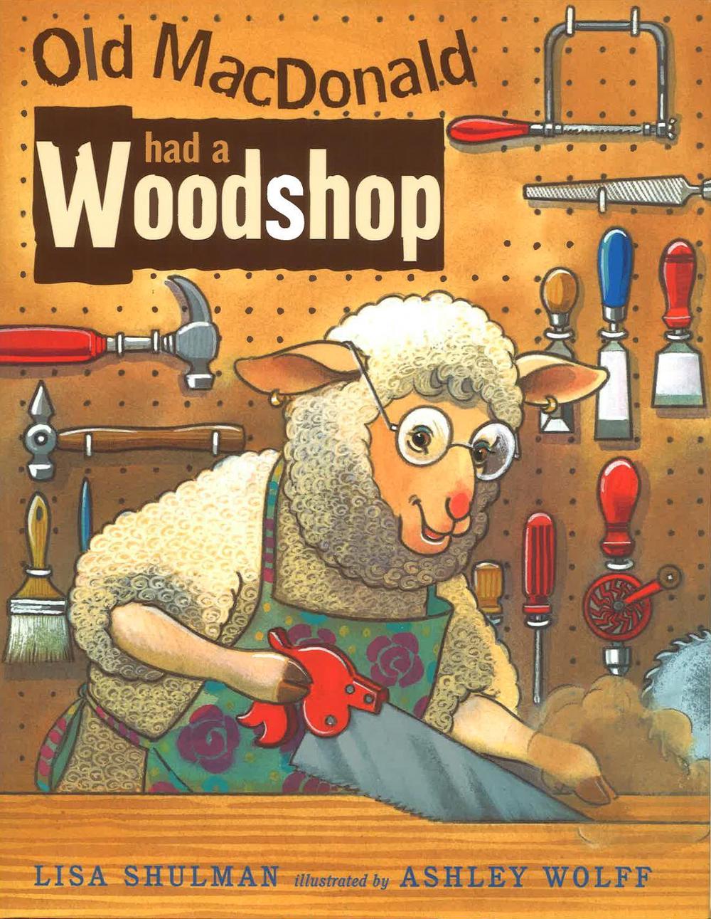 Old MacDonald Had a Woodshop by Lisa Shulman - ISBN: 9780142401866