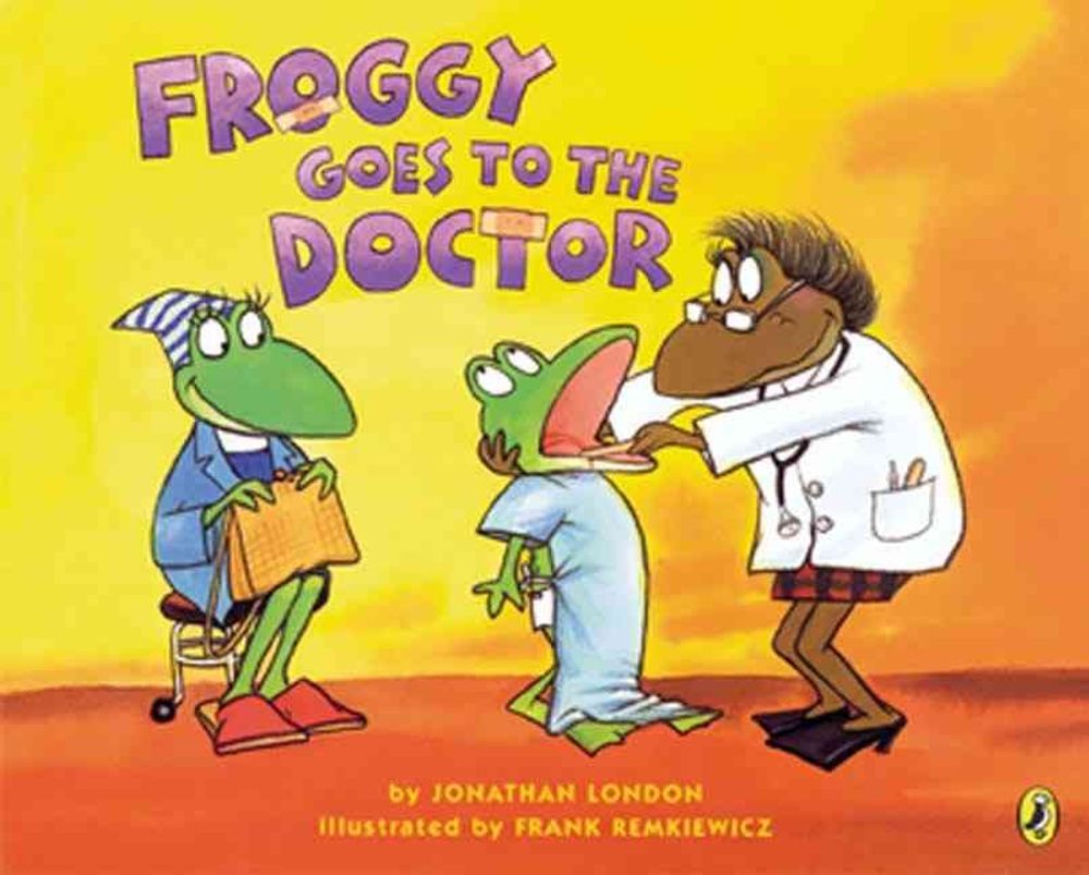 Froggy Goes to the Doctor by Jonathan London - ISBN: 9780142401934