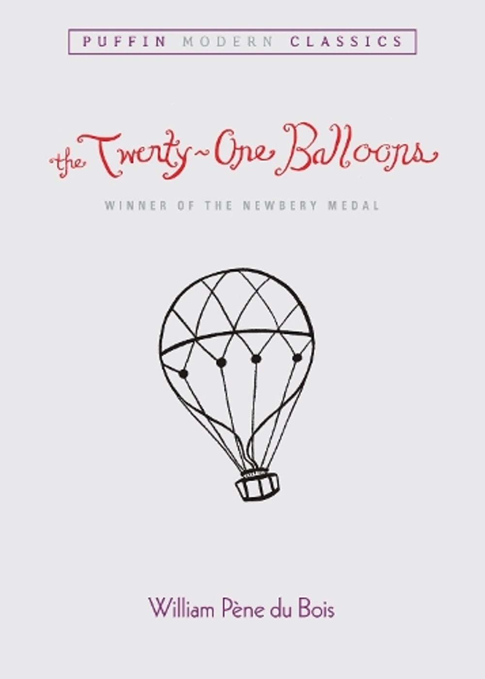 The Twenty-One Balloons (Puffin Modern Classics) by William Pene du Bois - ISBN: 9780142403303