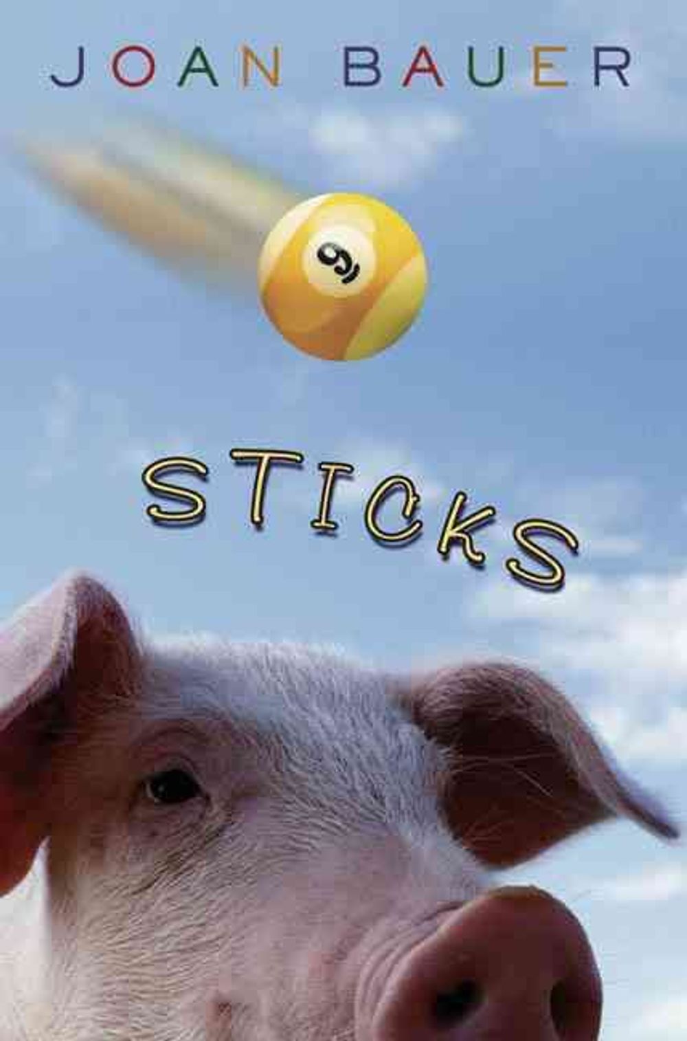 Sticks by Joan Bauer - ISBN: 9780142404287