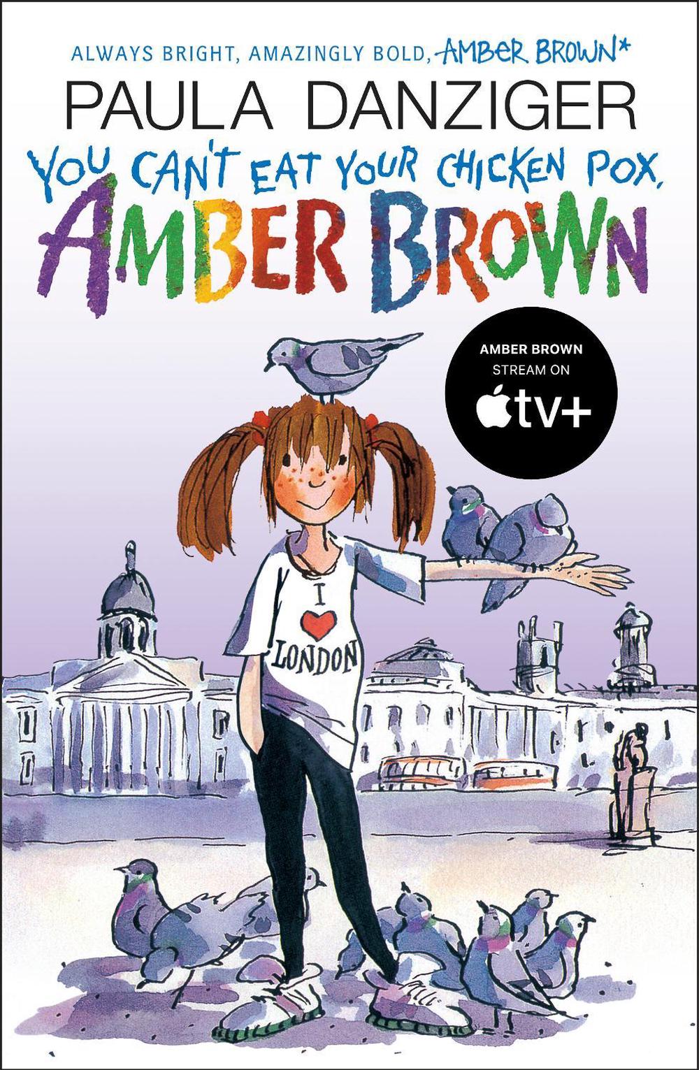 You Can't Eat Your Chicken Pox, Amber Brown by Paula Danziger - ISBN: 9780142406298