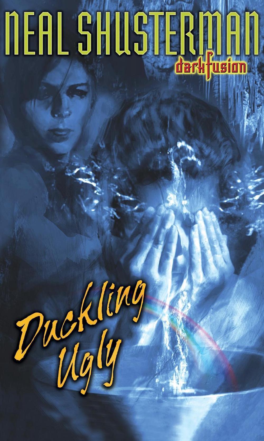 Duckling Ugly by Neal Shusterman - ISBN: 9780142406847