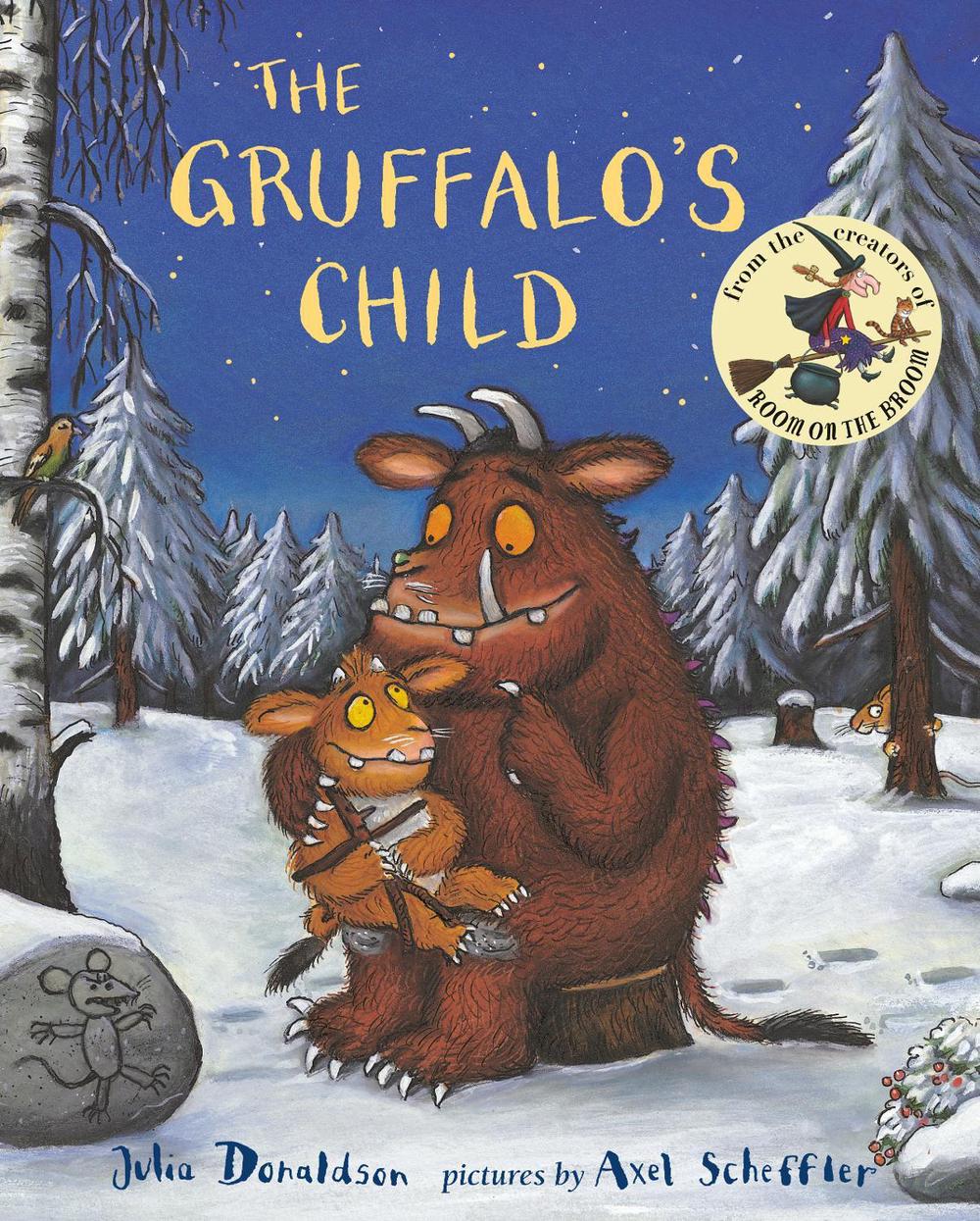 The Gruffalo's Child by Julia Donaldson - ISBN: 9780142407547